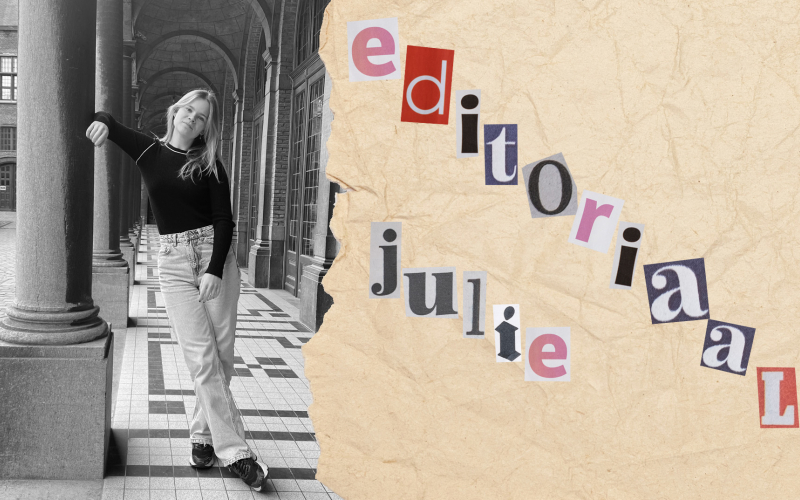 een foto van Julie met de tekst "editoriaal Julie" ernaast